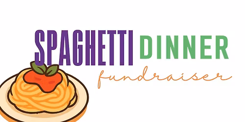 Spaghetti Dinner Fundraiser