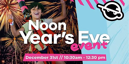 Noon Year\u2019s Eve at Urban Air Glen Allen!