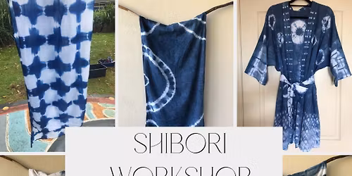 Workshop Introduction to Shibori\/Indigo Dyeing -Toowoomba