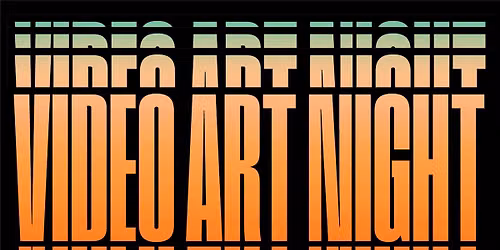 Video Art Night Denton — Quakertown Park