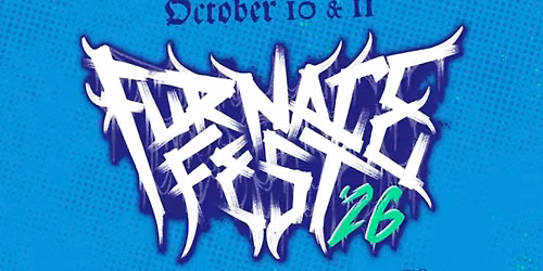 Furnace Fest: A Day to Remember & Bring Me The Horizon - 2 Day Pass