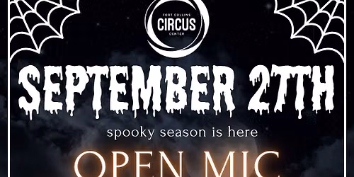 Spooky September's Open Stage Circus Night! 