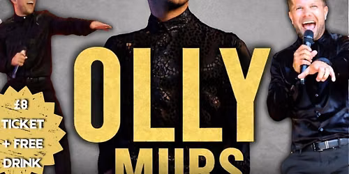 Olly Murs Tribute - Almost Olly - \u00a38 Tickets + Free DRINK! @ Tension Twisted Realities!