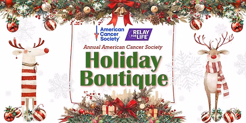 Holiday Boutique - an Annual American Cancer Society Event 