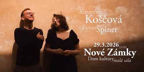 Nov\u00e9 Z\u00e1mky \/ Katar\u00edna Ko\u0161\u010dov\u00e1 a Daniel \u0160piner