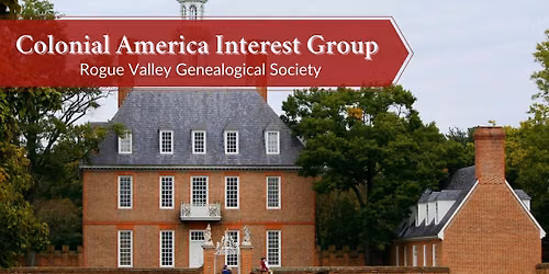 Colonial America Special Interest Group