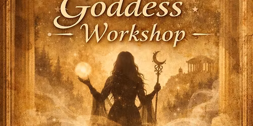 Calling in & Working with your Goddess