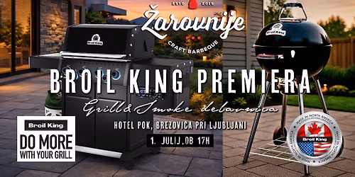 BROIL KING PREMIERA After work Grill&Smoke by \u017darovnije