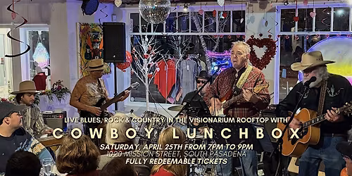 Live Blues, Rock & Country in the Visionarium Rooftop with Cowboy Lunchbox