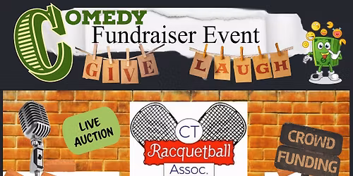 Comedy Night Fundraiser for CT Racquetball Association