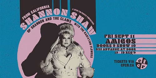 CFCR FM-Phasis 2026 Fundraiser - Shannon Shaw (of Shannon and the Clams) w\/ The Radiation Flowers