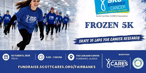 Sk8 to Elimin8 Cancer - Fairbanks, Alaska