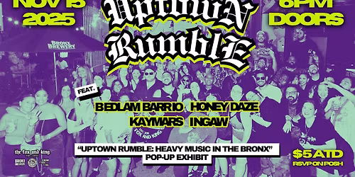 TFAK PRSNTS: Uptown Rumble (Exhibit Show)
