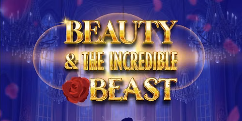 Beauty & The Incredible Beast