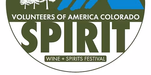 2026 SPIRIT Colorado Wine + Spirits Festival