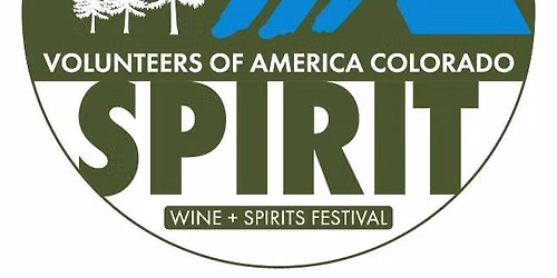 2026 SPIRIT Colorado Wine + Spirits Festival