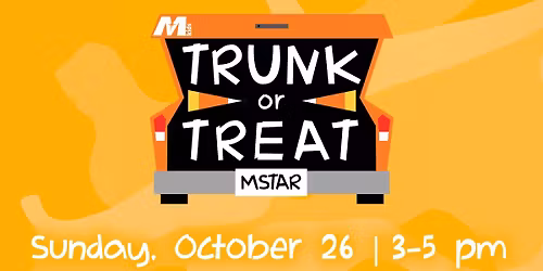 2025 Mstar Kids Trunk or Treat