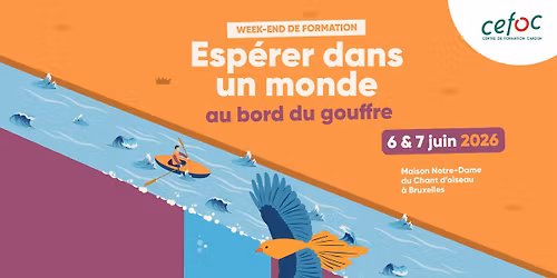 WE "Esp\u00e9rer dans un monde au bord du gouffre"