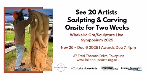 Whakiro Ora \/ Sculpture Live  ( Lake House Grounds)