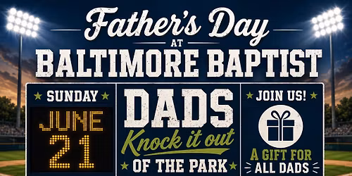 Father's Day at Baltimore Baptist Church 