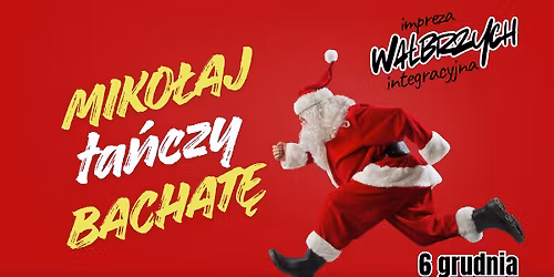 Miko\u0142aj ta\u0144czy bachat\u0119 \ud83c\udf85 - taneczna impreza integracyjna w Wa\u0142brzychu \ud83d\ude03