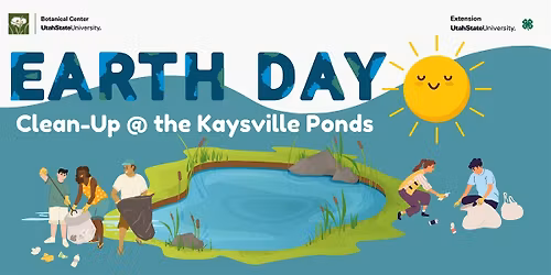 Earth Day Clean-Up at the Kaysville Ponds