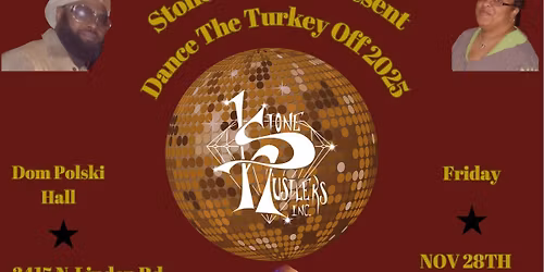 DANCE THE TURKEY OFF 2025