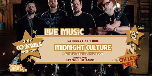Live Music: MIDNIGHT CULTURE \/\/ Annabel\u2019s Cabaret &amp; Discotheque