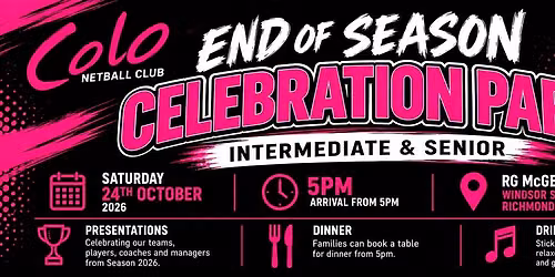 \ud83e\ude77\ud83d\udda4 INTERS\/SENIOR COLO END OF SEASON CELEBRATION PARTY 2026 \ud83d\udda4\ud83e\ude77