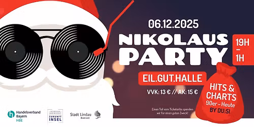 Nikolaus Party \u2022 Eilguthalle Lindau \u2022 Hits der 90er bis heute