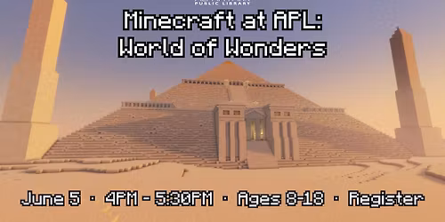 Minecraft at APL: World of Wonders