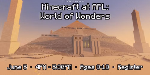 Minecraft at APL: World of Wonders