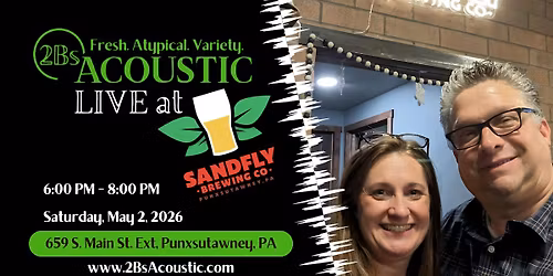 2Bs Acoustic hosted by Sandfly Brewing Company