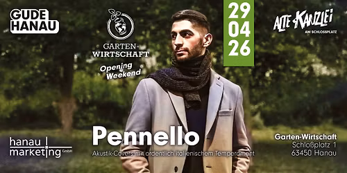 GARTEN-WIRTSCHAFT \u2013 Opening Weekend \u2013 Pennello Live