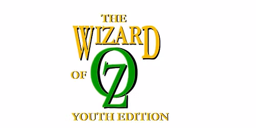 CSPAR Presents The Wizard of OZ Youth Edition