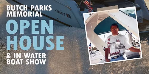 Butch Parks Memorial Open House