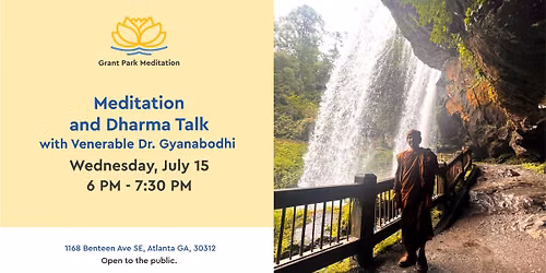 Meditation\u0003and Dharma Talk with Venerable Dr. Gyanabodhi