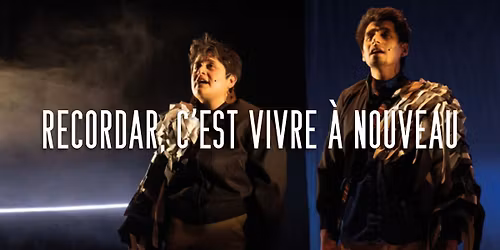 Recordar, c'est vivre \u00e0 nouveau \u00b7 Eden Charleroi