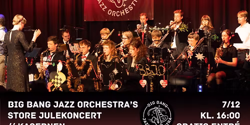 Big Bang Jazz Orchestras Store Julekoncert!