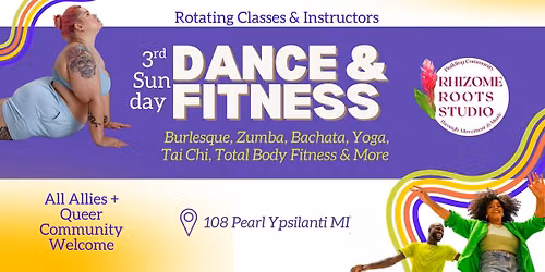 3rd Sunday Dance & Fitness Rhizome Roots 