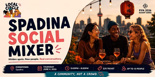 The Spadina Social Mixer