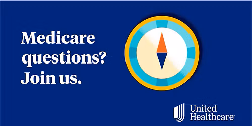 UnitedHealthcare Medicare Info Session (West Valley)