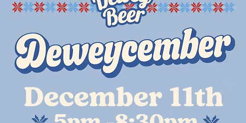 DEWEYCEMBER!
