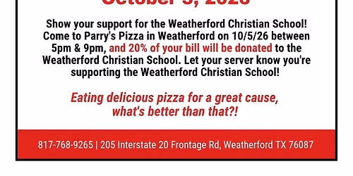 \ud83c\udf55 FUNDRAISER DAY \u2014 WEATHERFORD CHRISTIAN SCHOOL!