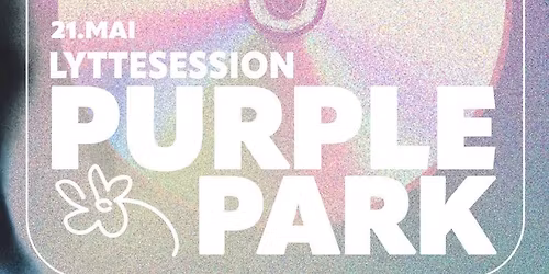 PURPLE PARK LYTTEFEST 