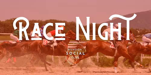 Race Night @ Hundon Social Club