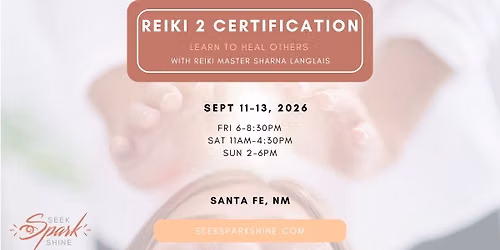 Reiki 2 Certification \u2013 Santa Fe (September)