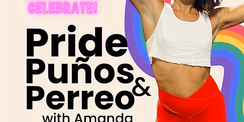 Pride, Pu\u00f1os & Perreo