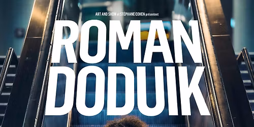 Roman Doduik - ADORABLE \u2022 Lons-le-Saunier (39) \u2022 Le B\u0153uf sur le Toit