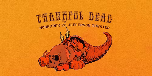 Thankful Dead with Sisters & Brothers and Mama Tried